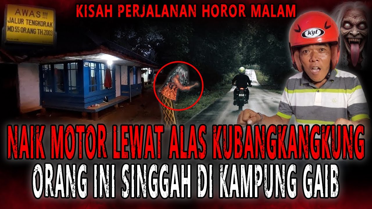 PRIA INI NAIK MOTOR SENDIRIAN LEWAT ALAS KUBANGKANGKUNG CILACAP, MALAH SINGGAH DI KAMPUNG GAIB!