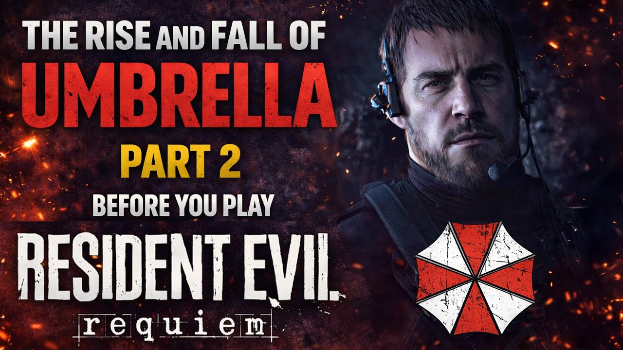 The Rise and Fall of Umbrella - Part 2 - Resident Evil Lore - Before You Play Resident Evil Requiem
