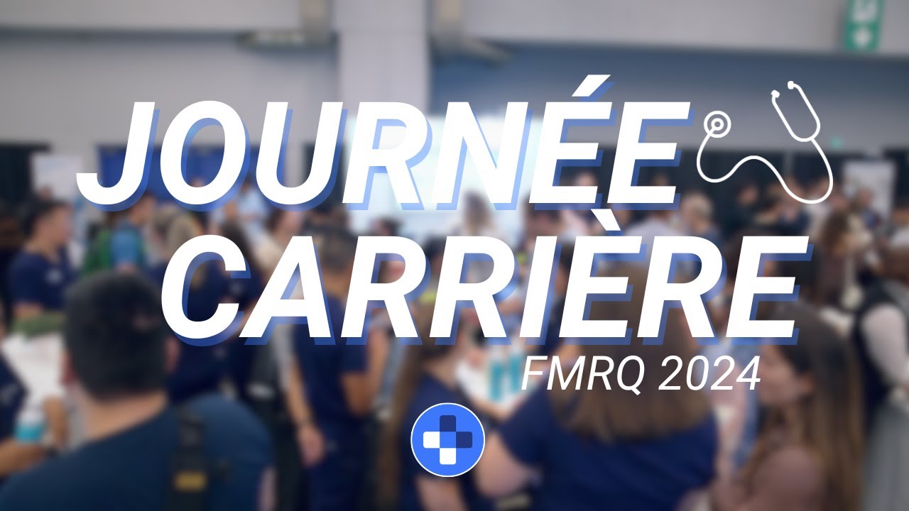Journ&eacute;e Carri&egrave;re FMRQ 2024 - Mieux-&Ecirc;tre M&eacute;dical