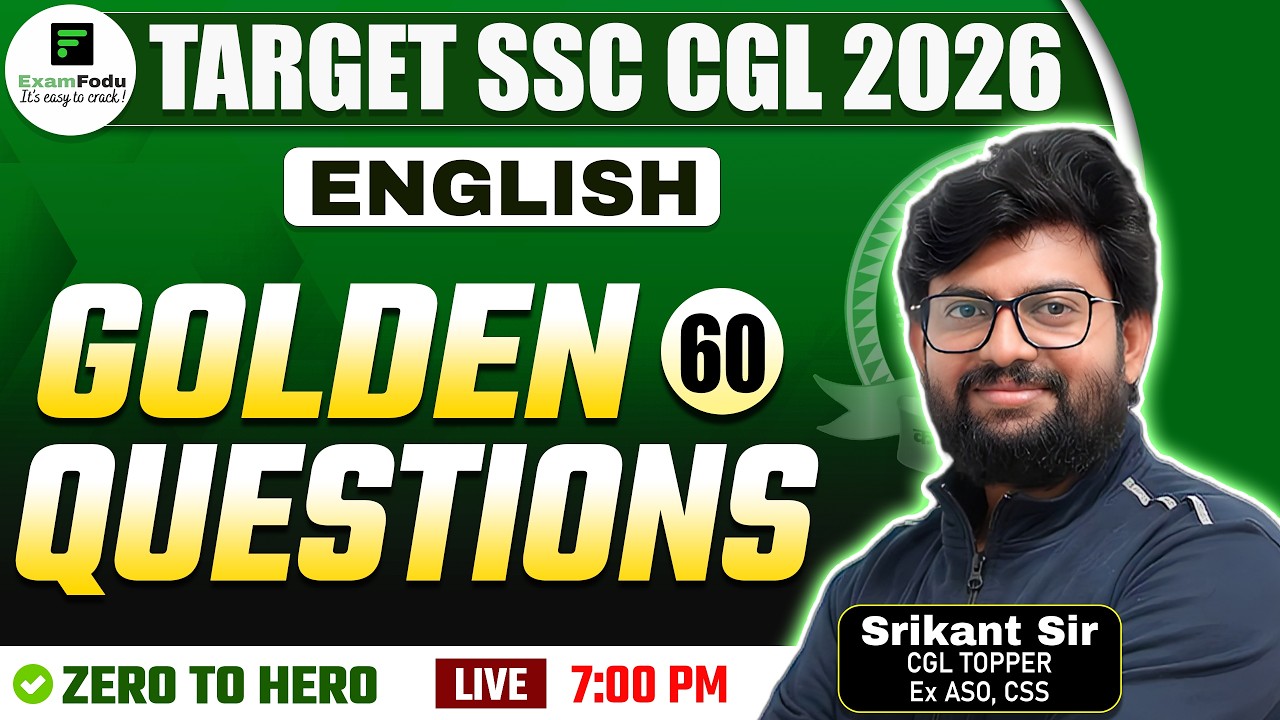 ENGLISH GOLDEN QUESTIONS -60 FOR TARGET SSC CGL 2026 | SRIKANT SIR ENGLISH #ExamFodu