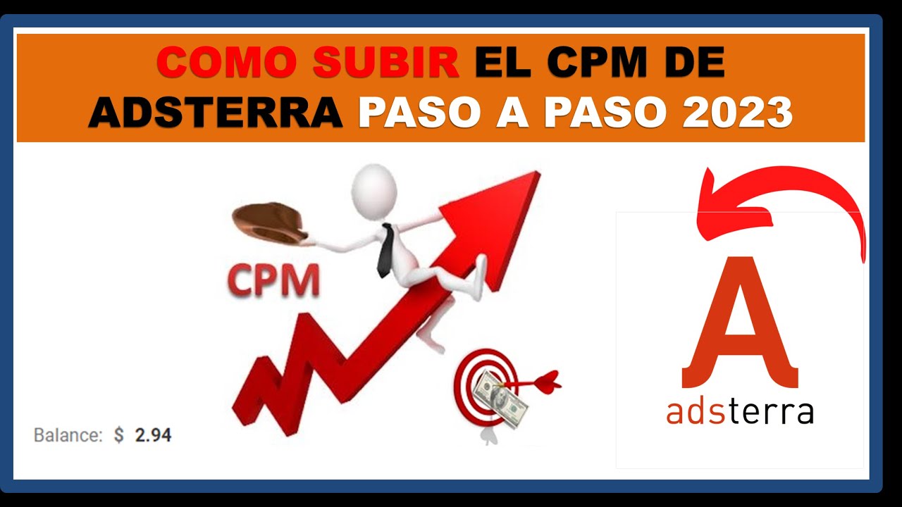 Como AUMENTAR El CPM de Adsterra PASO A PASO 2023 - Sube las ganancias YA¡