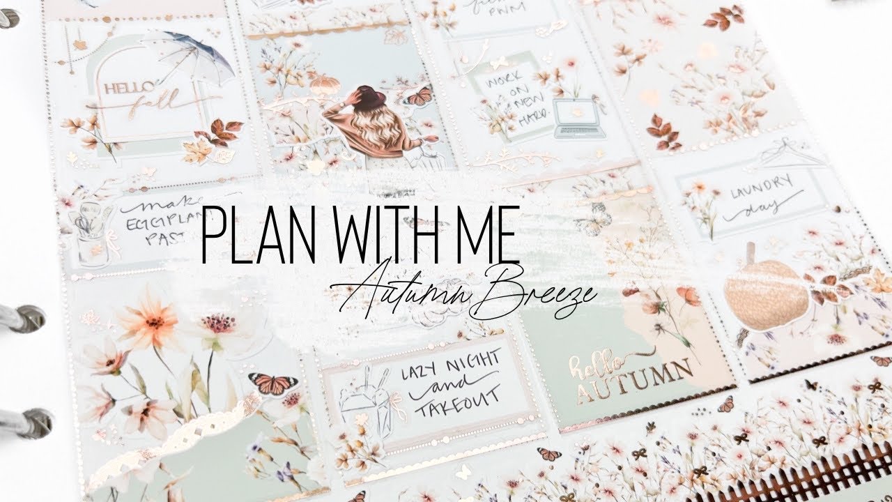 Plan with Me! &ldquo;Autumn Breeze&rdquo; ft. Two lil&rsquo; Bees