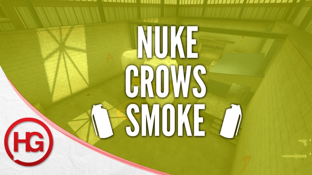 CS:GO Nade Spots - Nuke, Crows Smoke