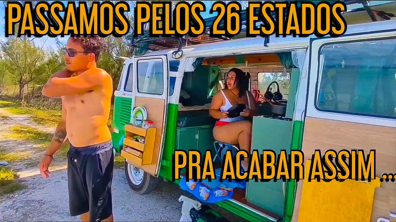 1 ANO VIAJANDO PELO BRASIL MORANDO DENTRO DE UM CARRO Ep.243 episódio FINAL (da 3 temporada)