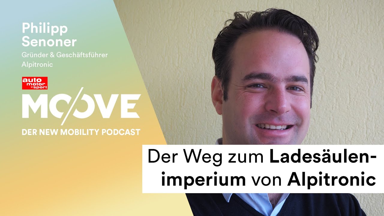 Der Weg zum Ladesäulenimperium von Alpitronic - Philipp Senoner von Alpitronic (87) #Moove #Podcast
