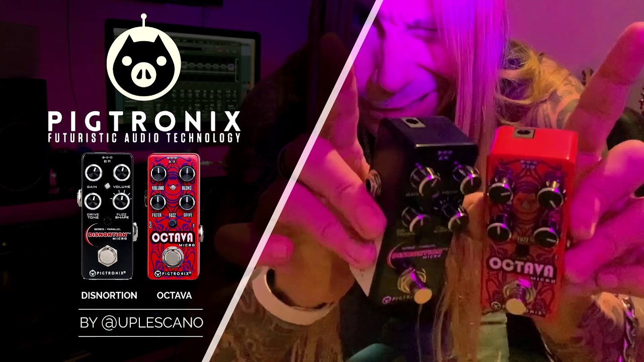 Pigtronix Octava / OFM Disnortion - reviews by @uplescano
