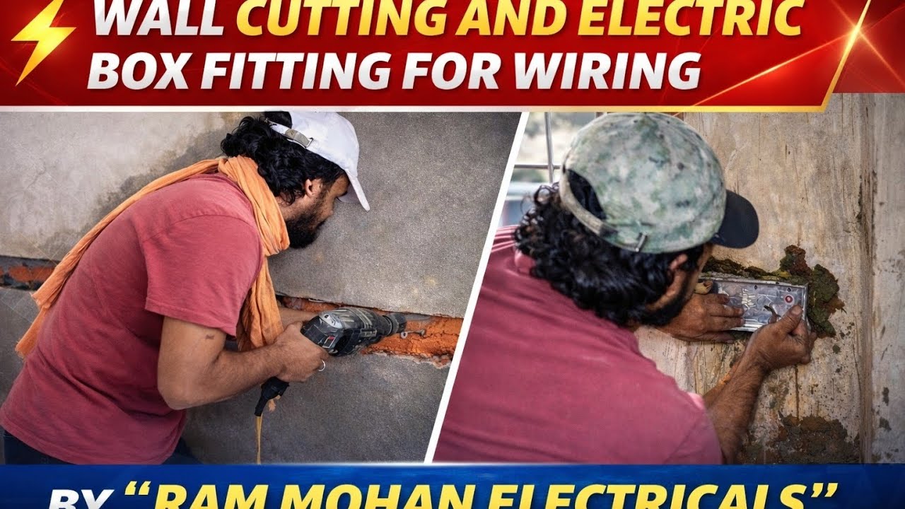 Easy way of cutting walls and installing electric boxes for wiring part - 1 || @RAMMOHANELECTRICALS 