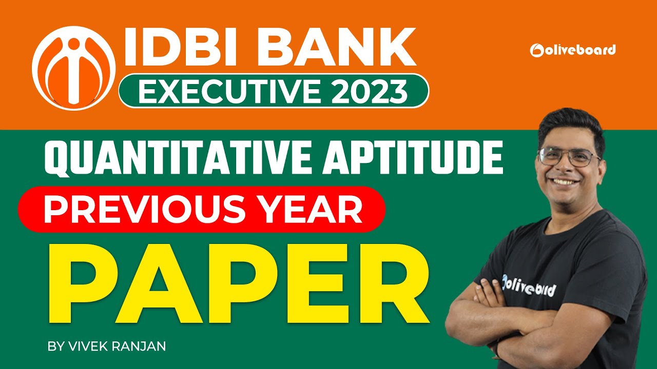 IDBI Executive 2023 | IDBI Executive Previous Year Question Paper Quantitative Aptitude | Vivek Sir