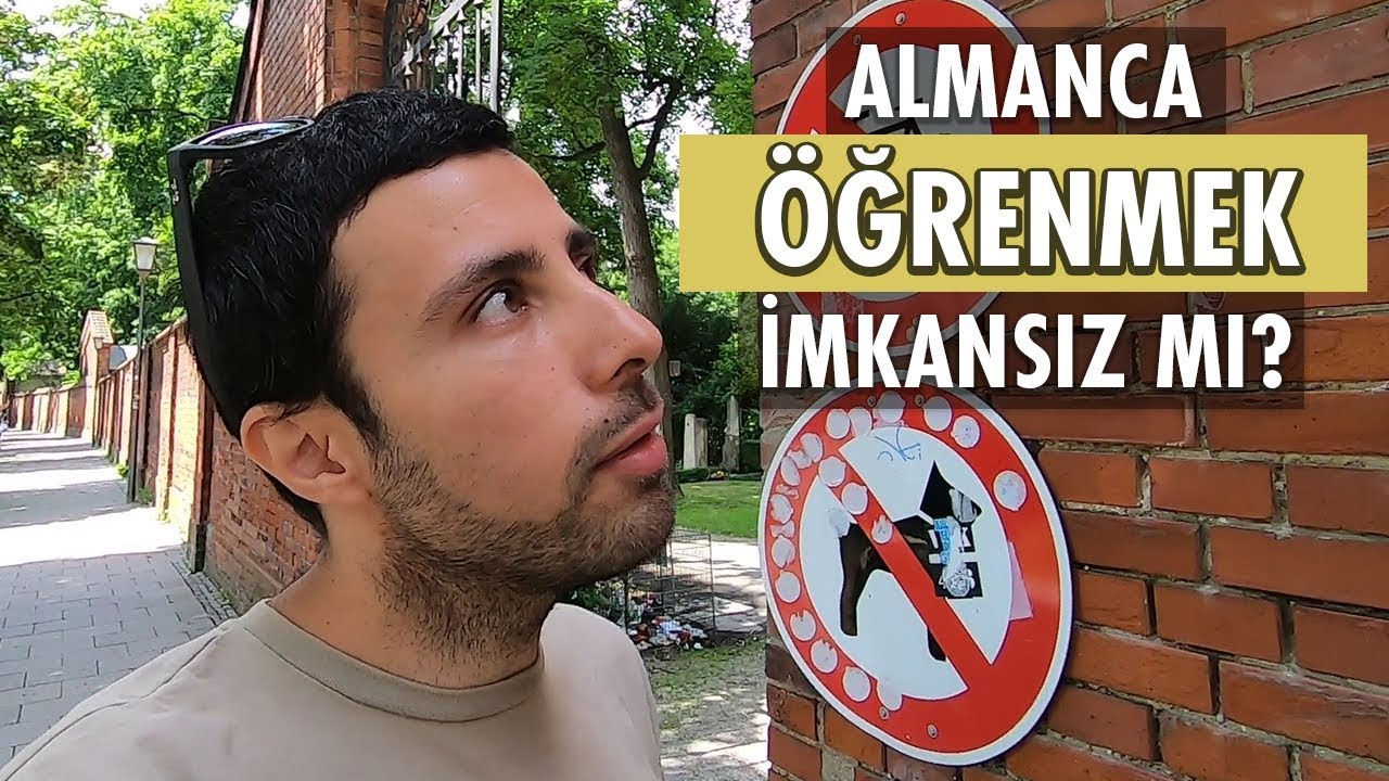 Almanca Öğrenmek İMKANSIZ Mı?