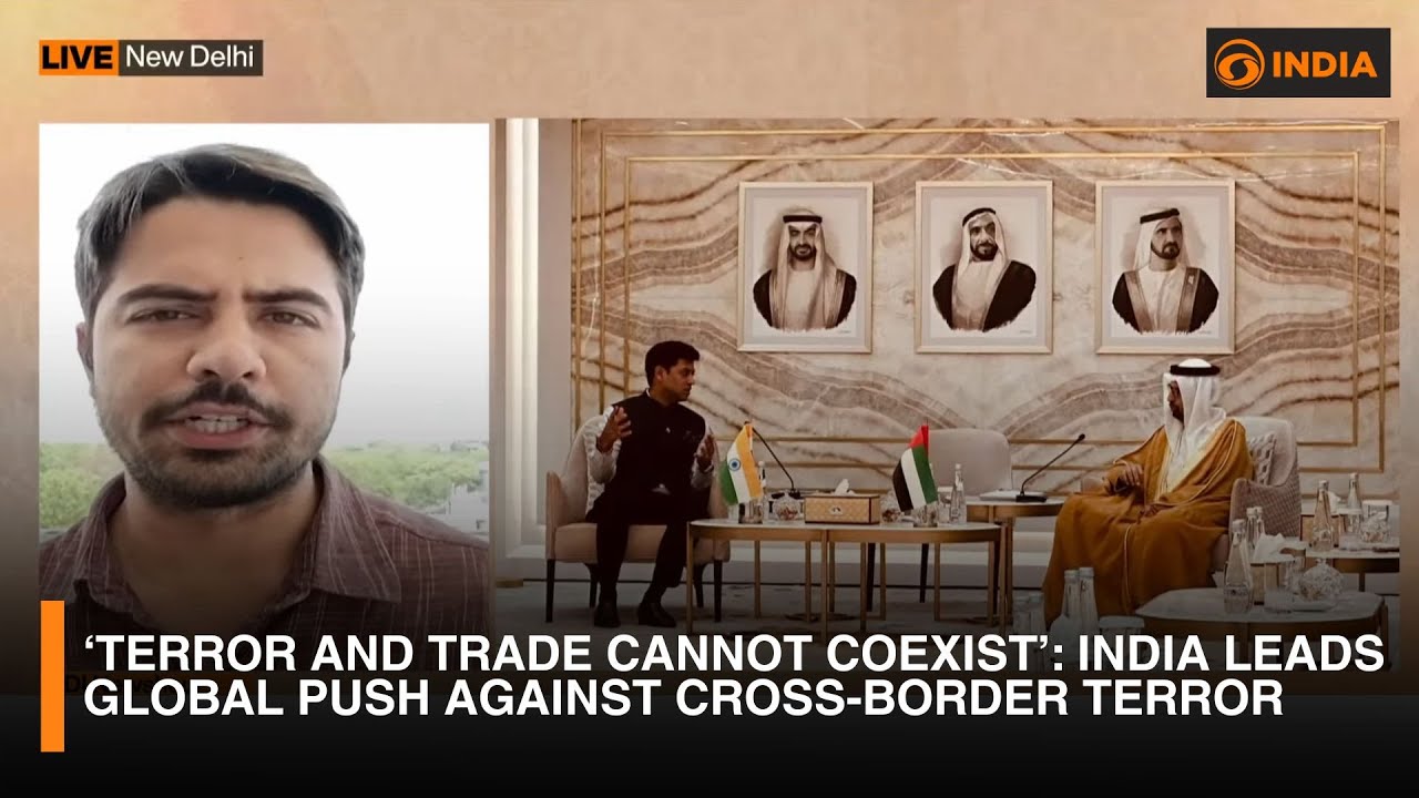 &lsquo;Terror and Trade Cannot Coexist&rsquo;: India Leads Global Push Against Cross-Border Terror