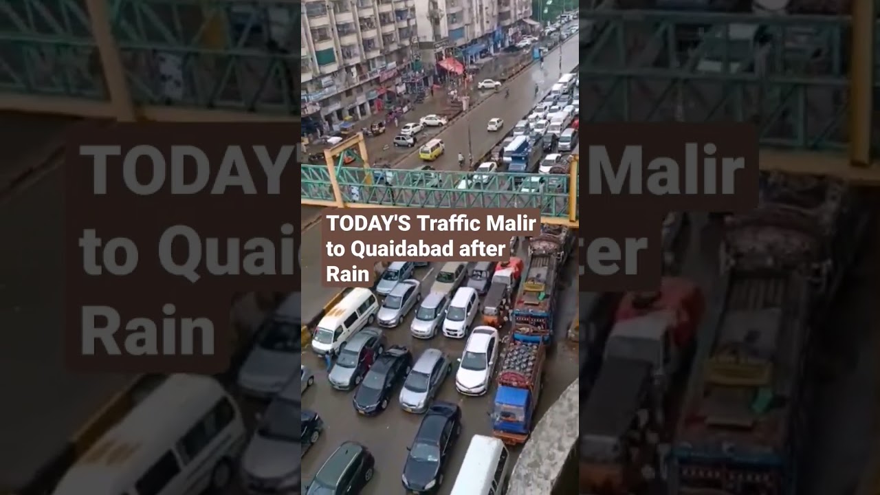Karachi Traffic - Malir to Quaidabad
