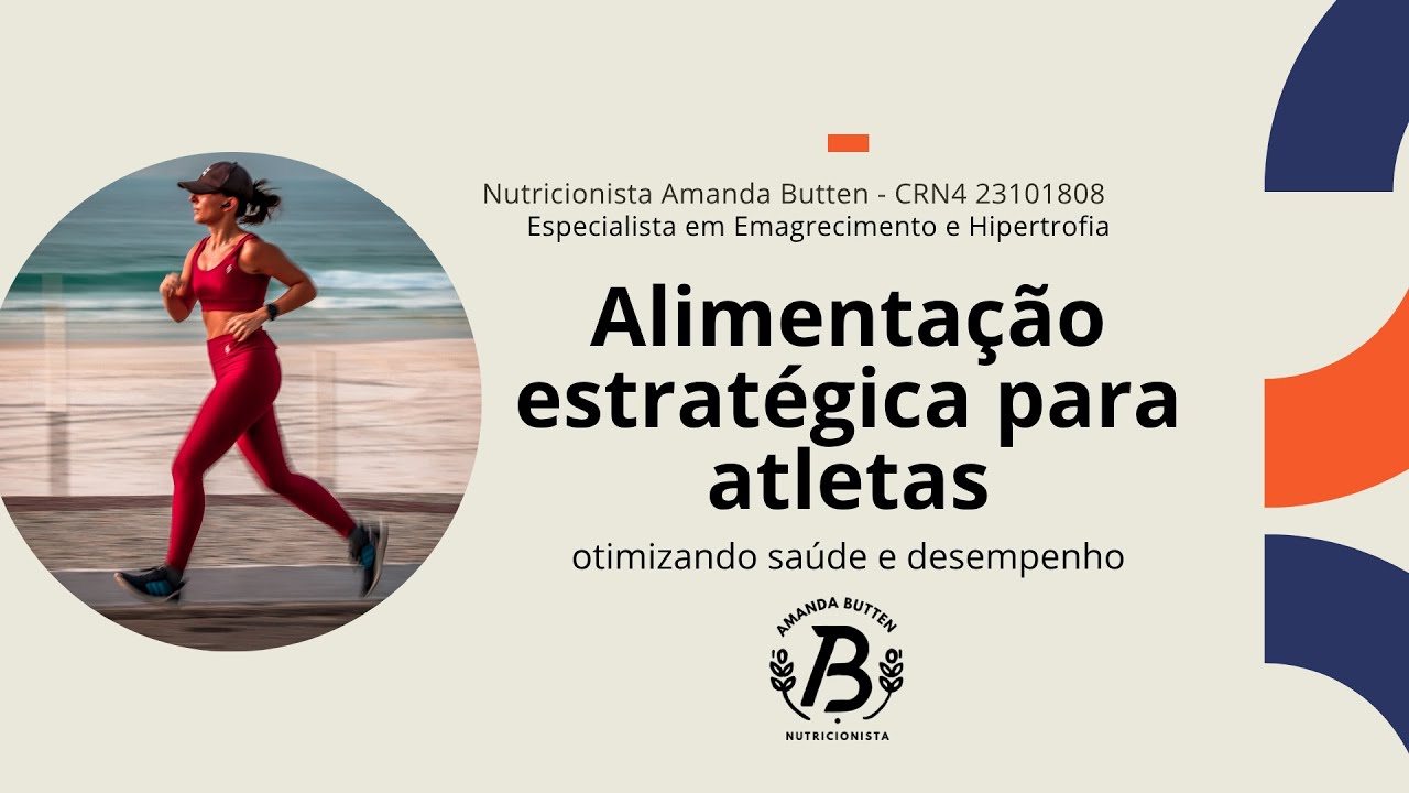 Palestra Lagos Performance - Alimentação estratégica para Atletas