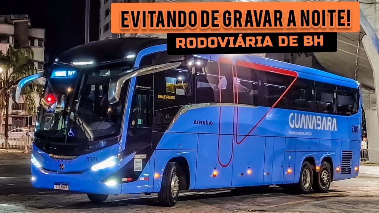GRAVANDO E CORRENDO RISCOS!! QUANDO ESCURECE FICA COMPLICADO GRAVAR NA RODOVIÁRIA DE BH !