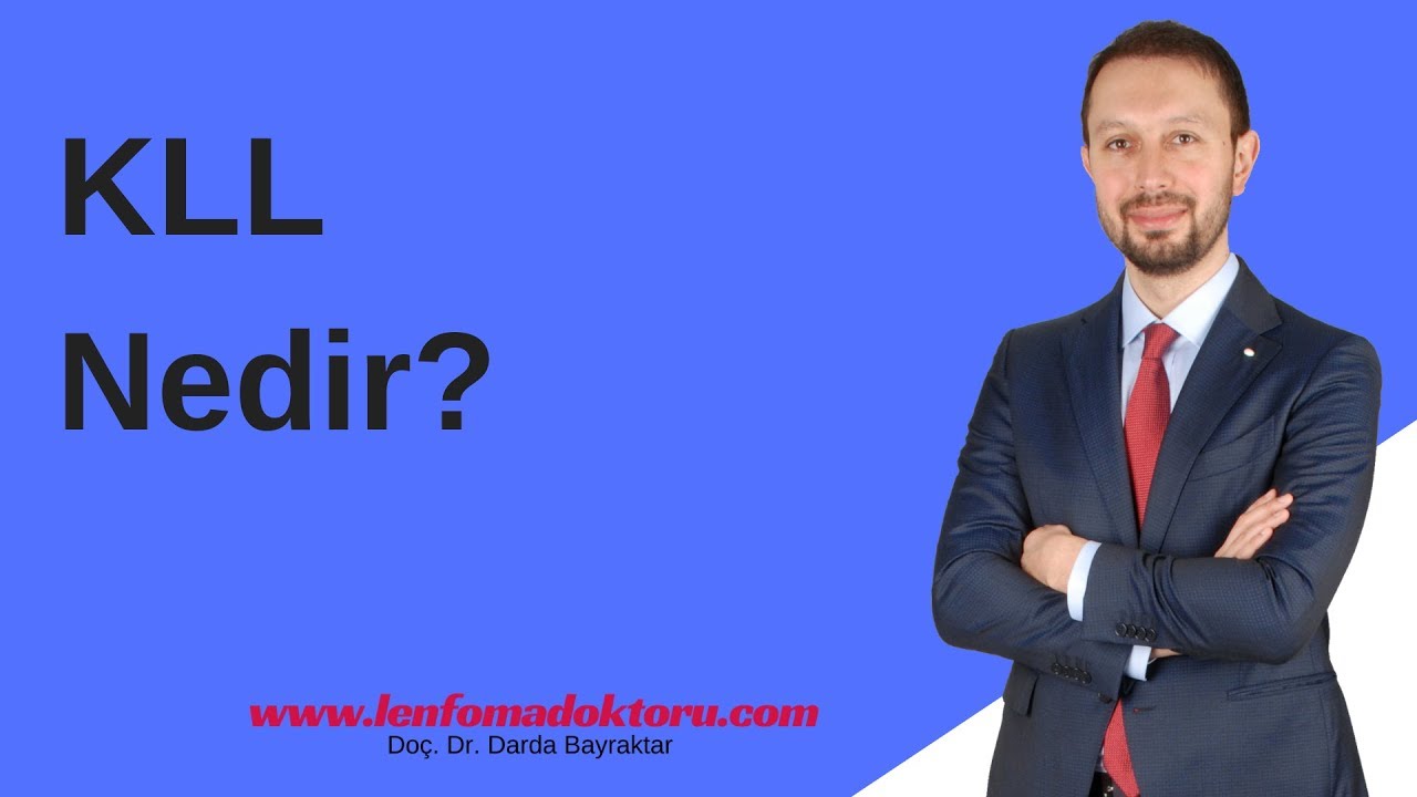 Kronik Lenfositik L&ouml;semi (KLL) Nedir?