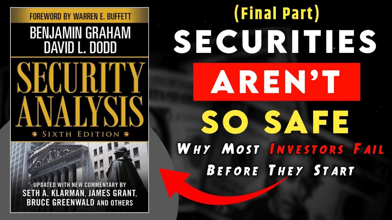 Security Analysis: Principles & Technique by Benjamin Graham and David Dodd | Audiobook Summary P- 2