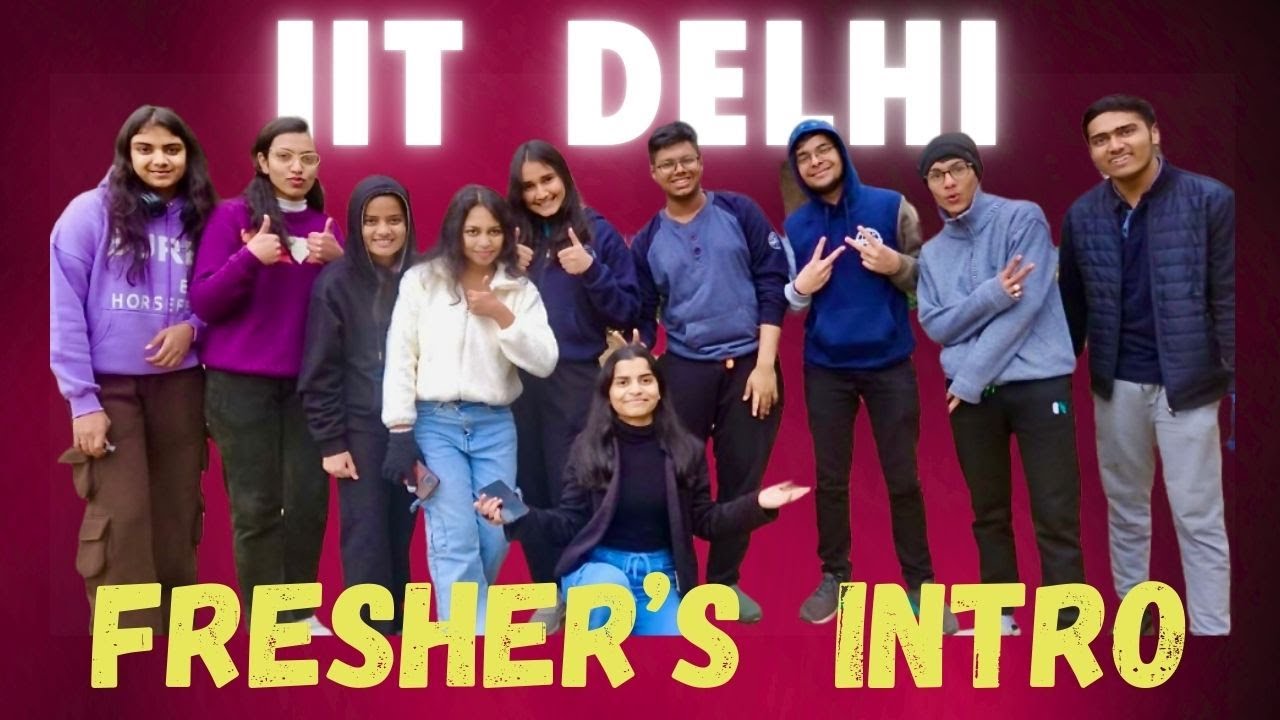When AIR 69 meets CGPA 6.9 | Meet the Freshers of IIT Delhi 2024 | Best Freshers Intro yet?