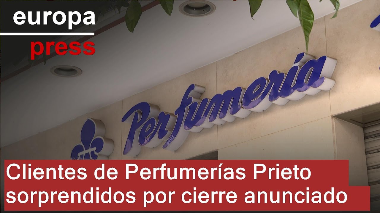 Sorpresa entre los clientes de Perfumer&iacute;as Prieto tras el anuncio de cierre