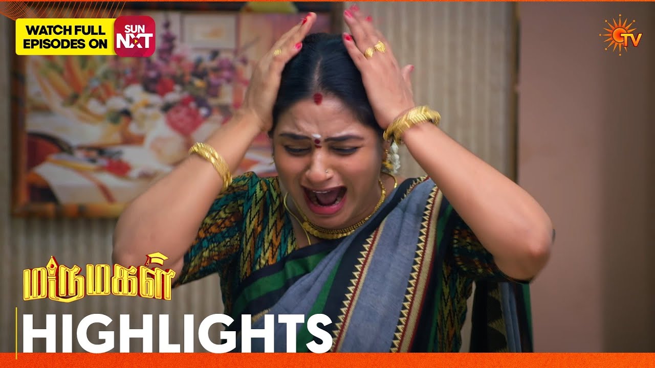 Marumagal - Highlights | 06 June 2026 | Tamil Serial | Sun TV