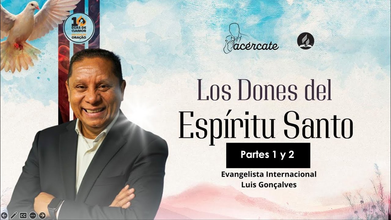 LOS DONES DEL ESPÍRITU SANTO, 1 Y 2