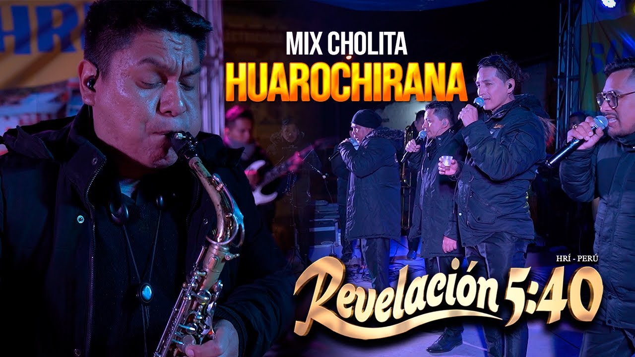 Revelación 5:40 - Mix Cholita Huarochirana │ Concierto en Vivo en San Pedro de Laraos Hri 2023