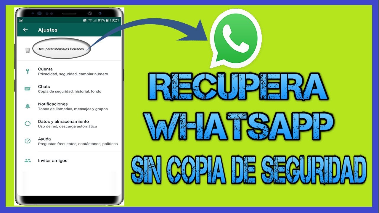 Como RECUPERAR MENSAJES y CONVERSACIONES BORRADAS de WHATSAPP | 2021