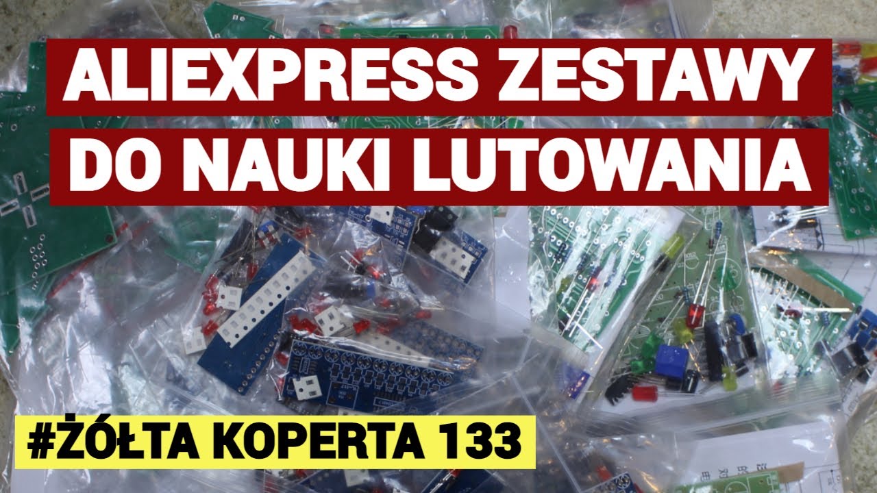 Zakupy na Aliexpress zestawy do nauki lutowania - #133
