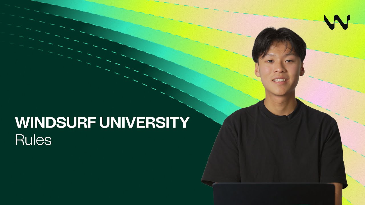 Creating and Modifying Rules | Windsurf University