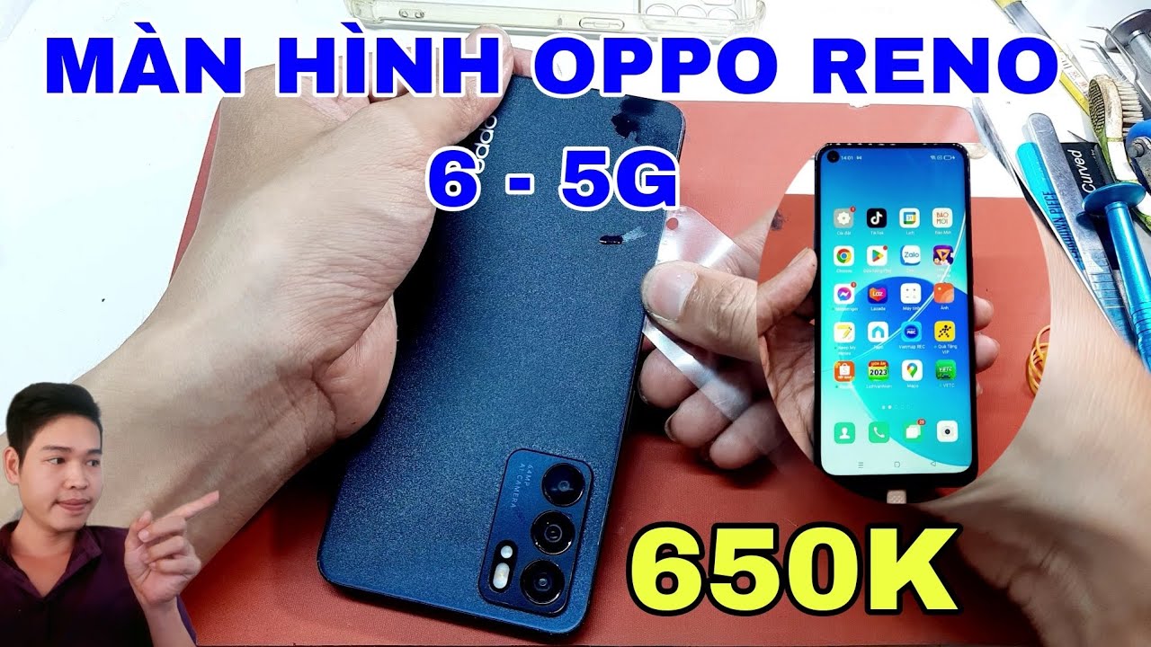Hướng Dẩn Thay Màn oppo reno 6 - 5g ( giá chỉ 315k ) ai củng thay được