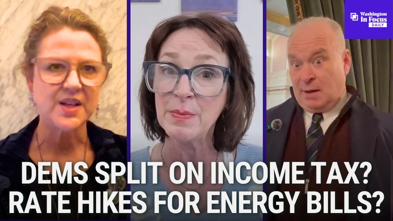 Washington In Focus Daily | 3.05.26 | Dems Split On Income Tax? Rate Hikes For Energy Bills?