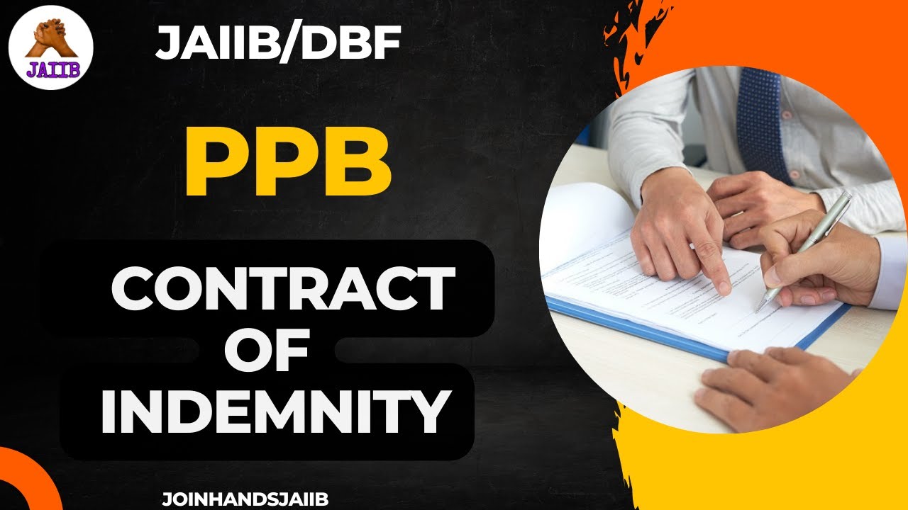 CONTRACT OF INDEMNITY||PPB||JAIIB/DBF||IN TAMIL
