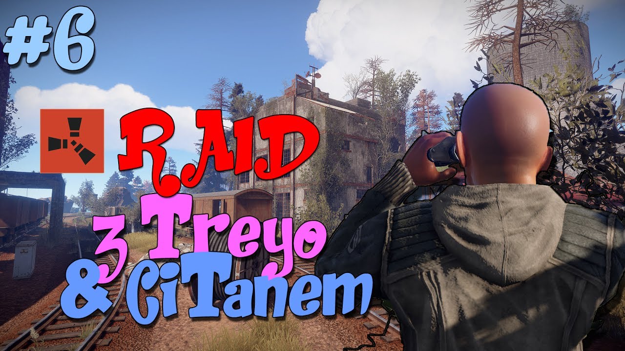 Rust Raidowanie z Treyo, & Citan, Gameplay PL#6
