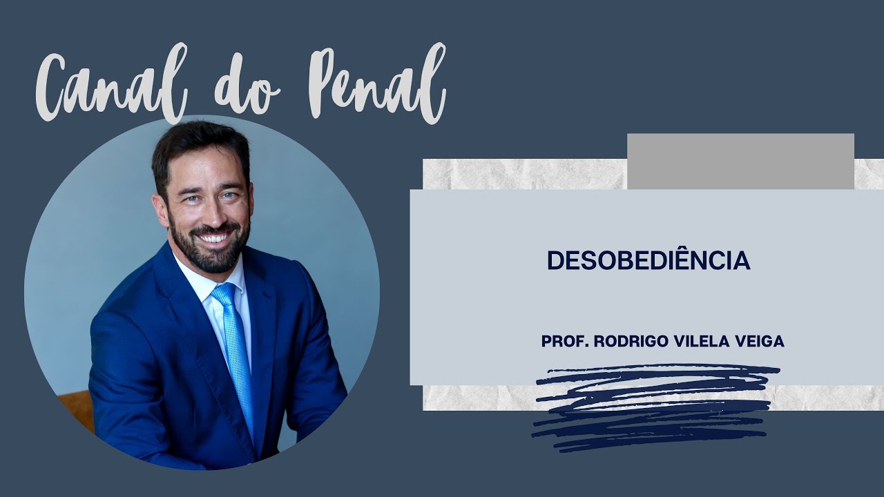 Art. 330 do CP - Desobediência