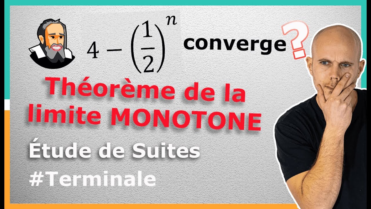 Dire si une suite CONVERGE - THÉORÈME SUITE MONOTONE - Terminale