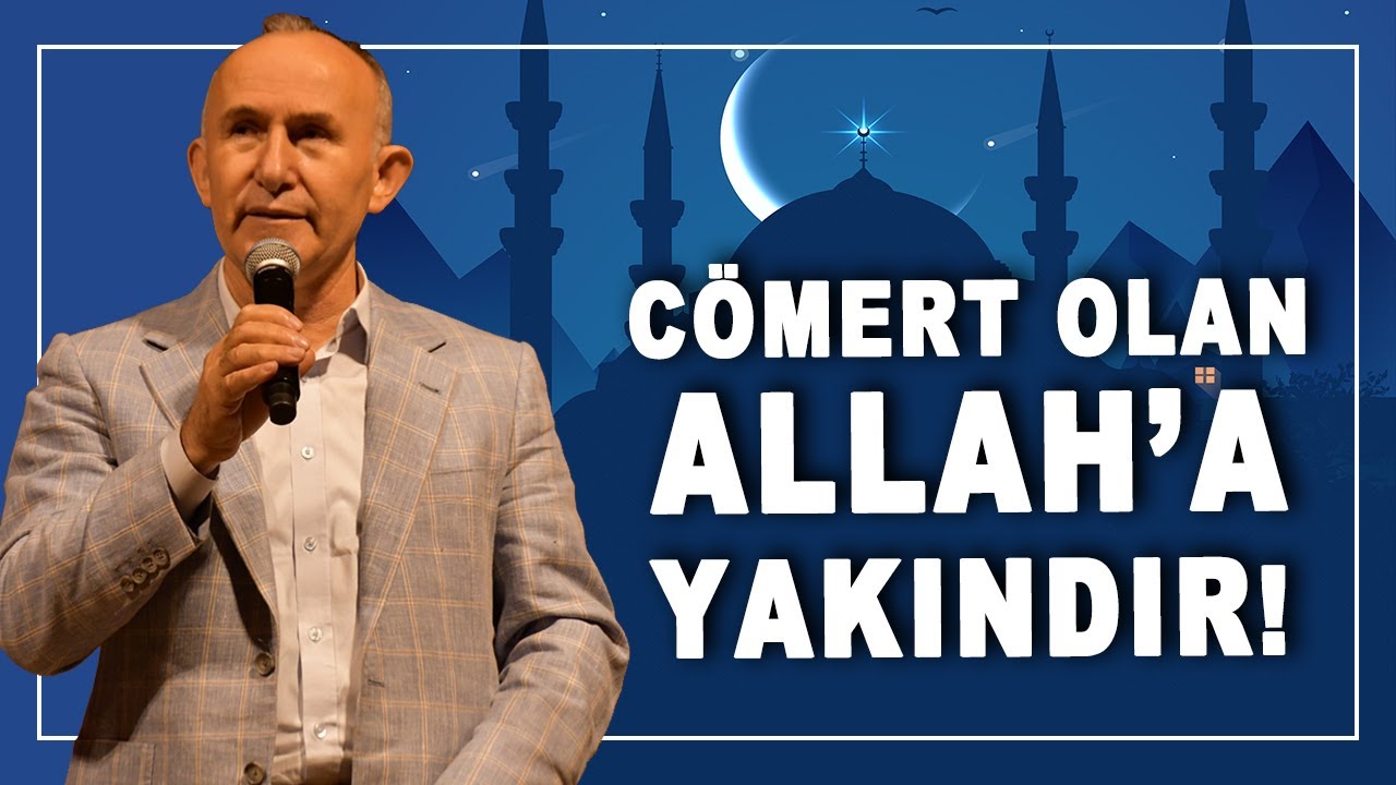 CÖMERT OLAN ALLAH'A YAKINDIR - AHMET ŞİMŞİRGİL İLE RAMAZAN SOHBETLERİ