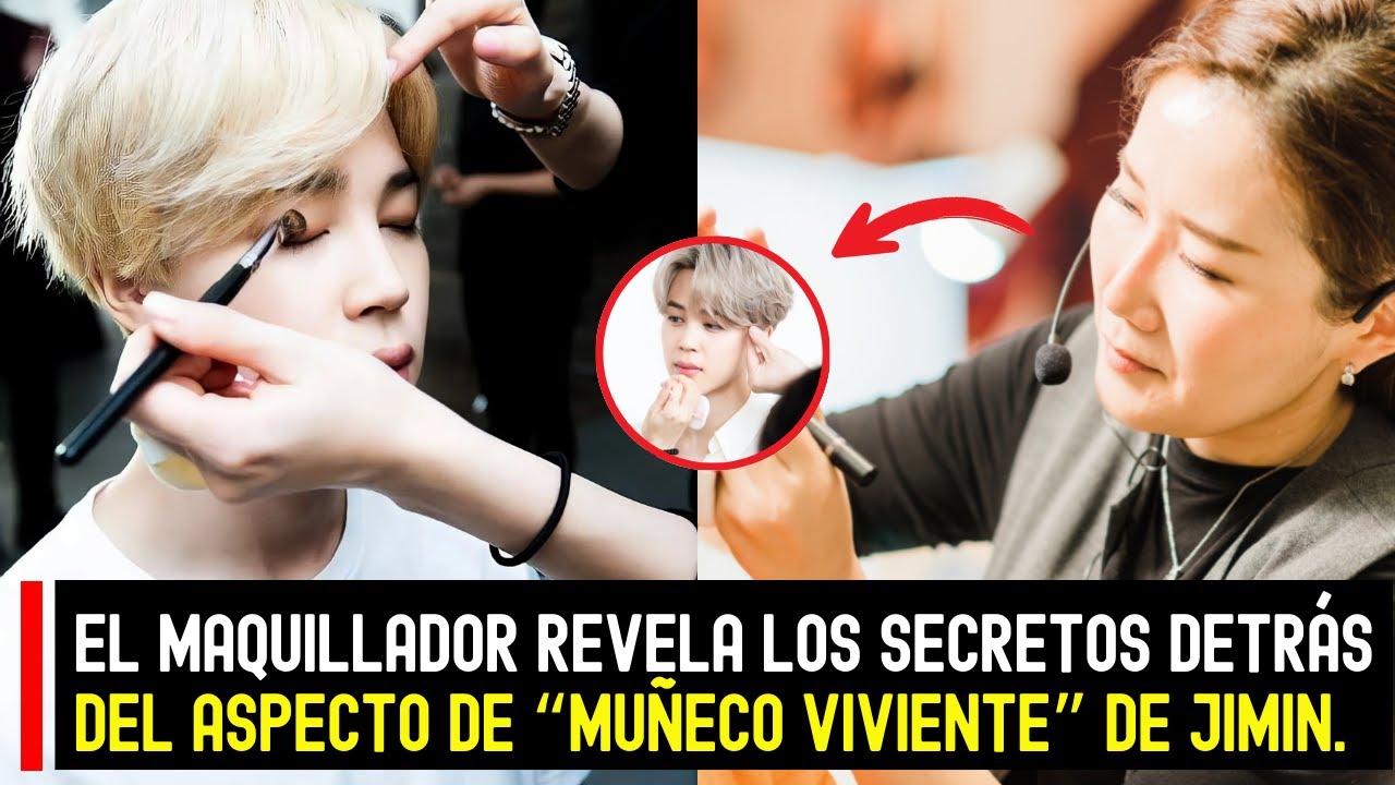 El maquillador revela los secretos detrás del aspecto de “muñeco viviente” de Jimin. #BTS #Jimin