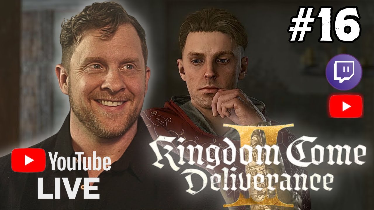 LIVE - Day 16 Kingdom Come Deliverance 2  | Rescue Hans!