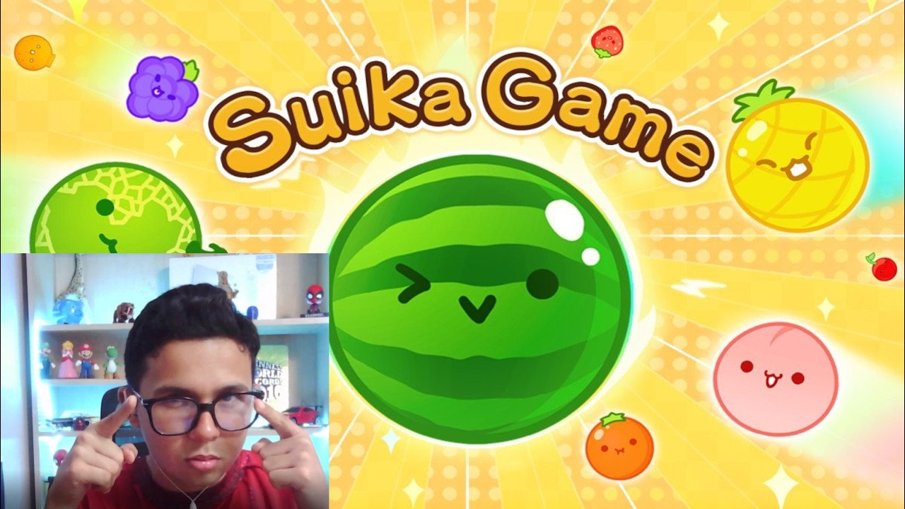 JUGANDO SUIKA GAME, JUEGO DE LAS FRUTAS