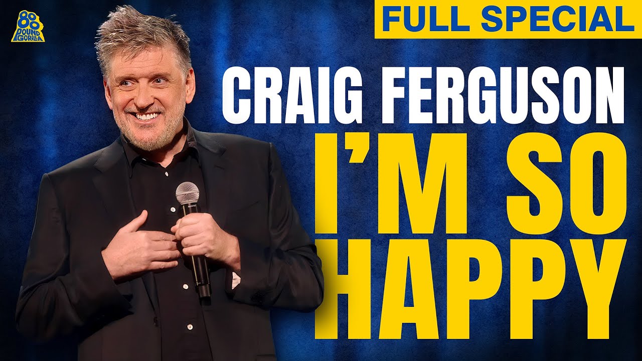 Craig Ferguson | I'm So Happy (Full Comedy Special)