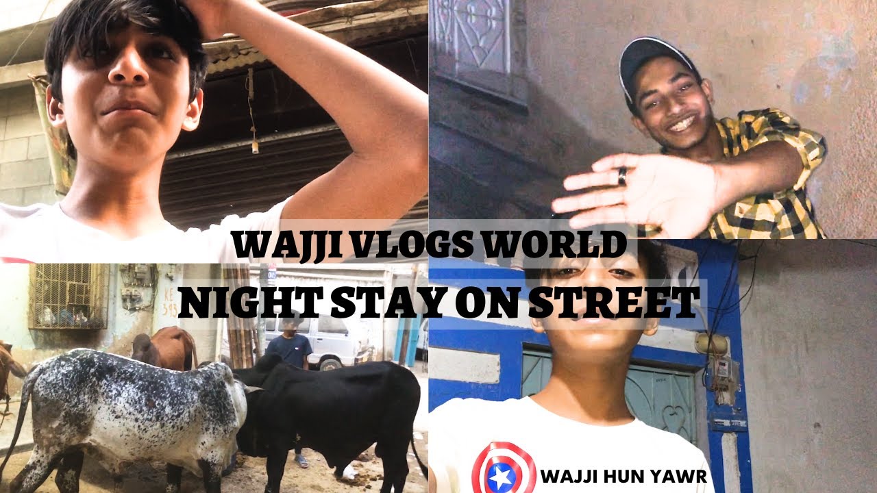 Night Stay On Street | wajji vlogs world | #subscribe #my #channel #for #more #vlogs #and#challenge