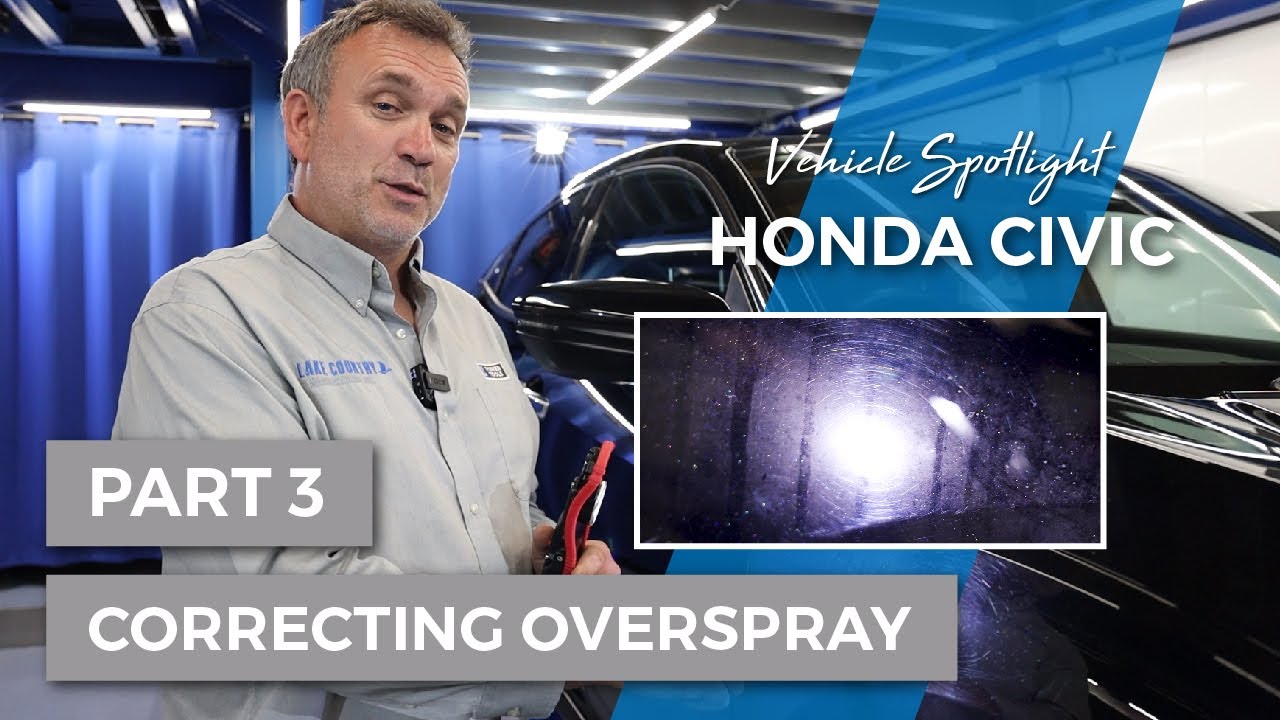Spotlight, '18 Honda Civic - Part 3: Correcting Overspray, Clay vs Polish