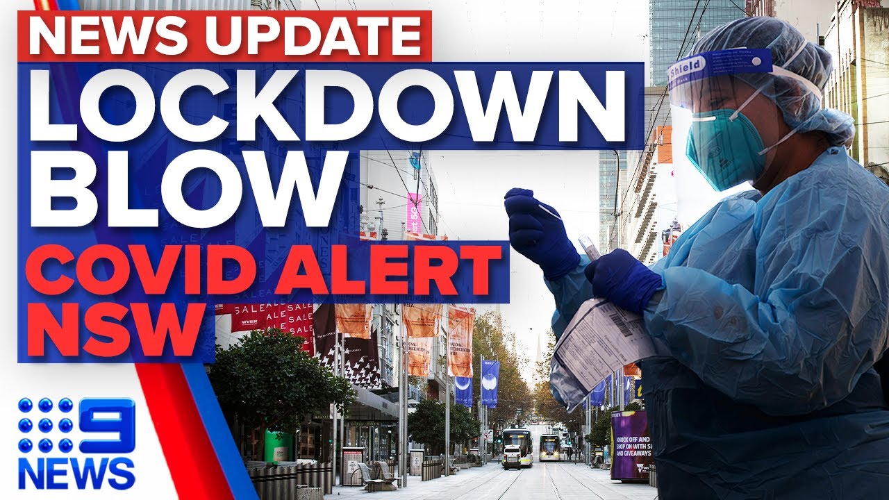 Lockdown extension looming in Victoria, health alert issued for NSW | Coronavirus | 9 News Australia