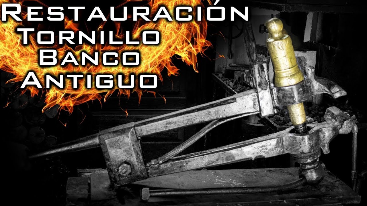 Restauración de Tornillo de Herrero Antiguo / leg vise