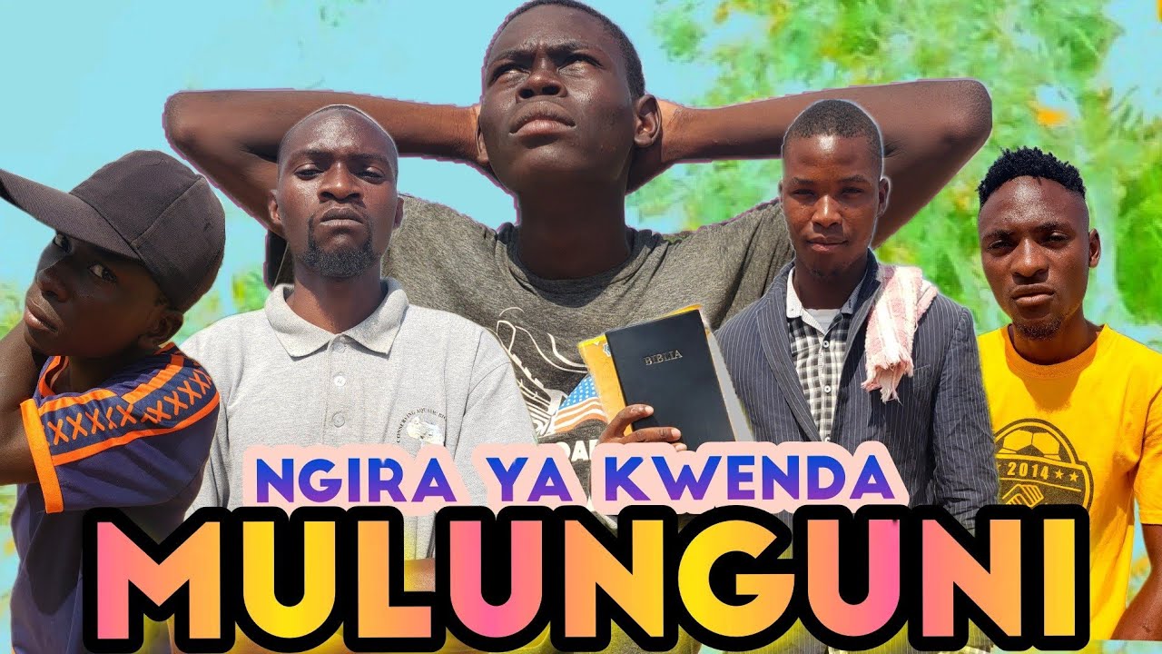 NGIRA YA KWENDA MULUNGUNI 🙏