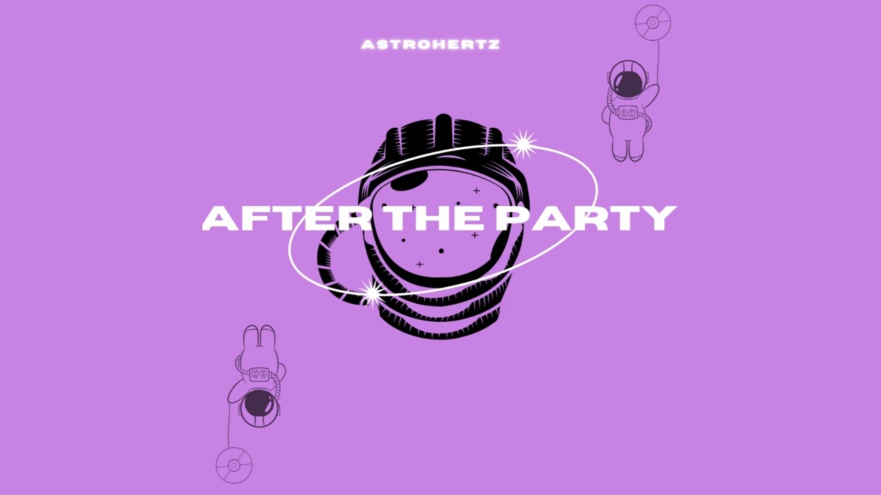 After The Party   AstroHertz (Free Download) #techhouse #basshouse