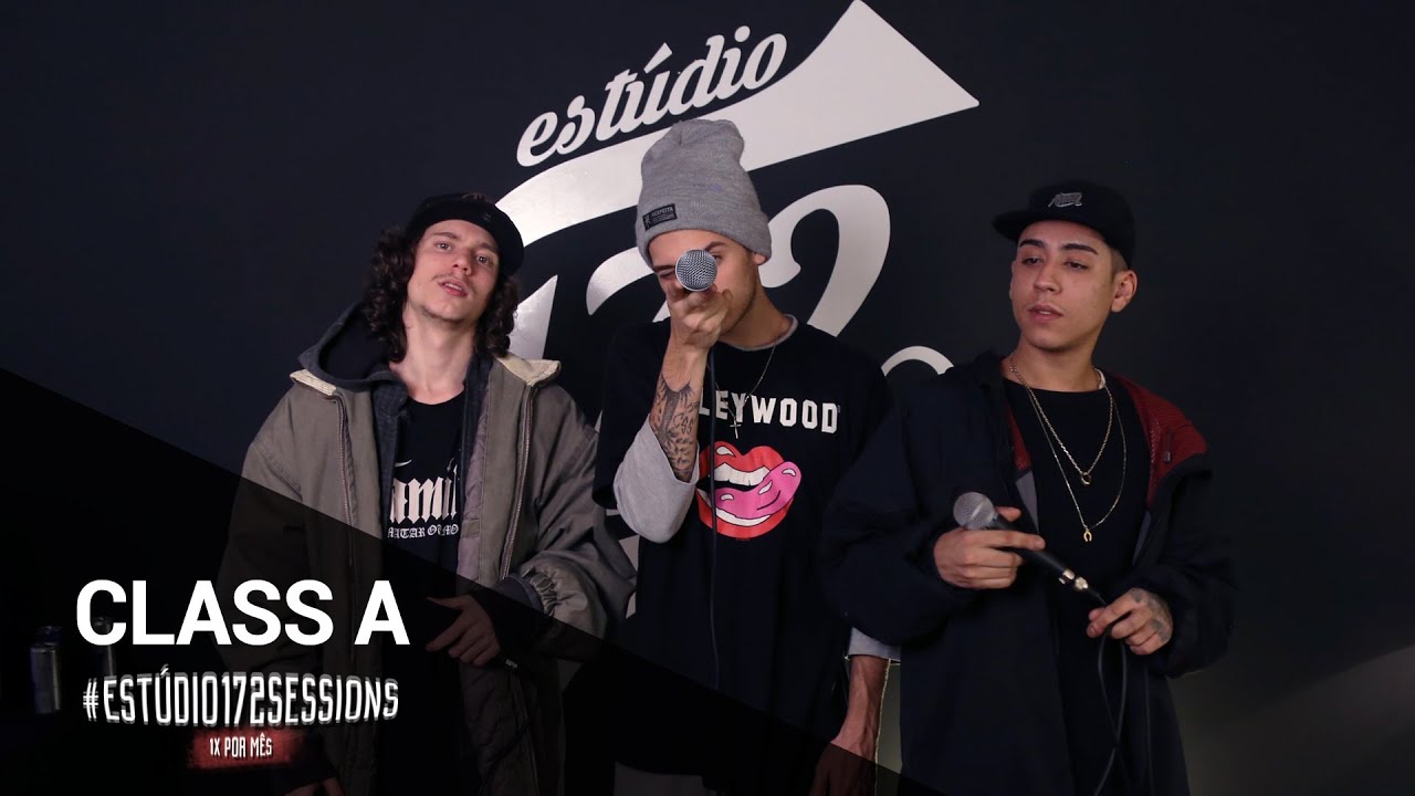 Class A em #Est&uacute;dio172Sessions