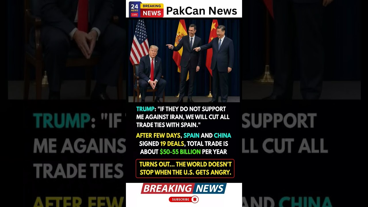 Spain&ndash;China Ties Grow Amid Tensions With Trump | PakCan News