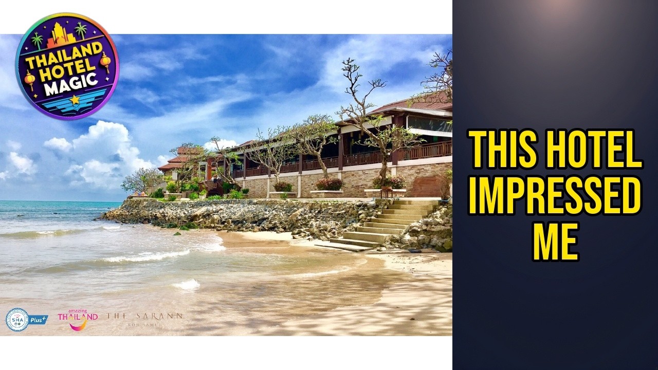 The Sarann Hotel - This Hotel Impressed Me | Koh Samui, Thailand🏩