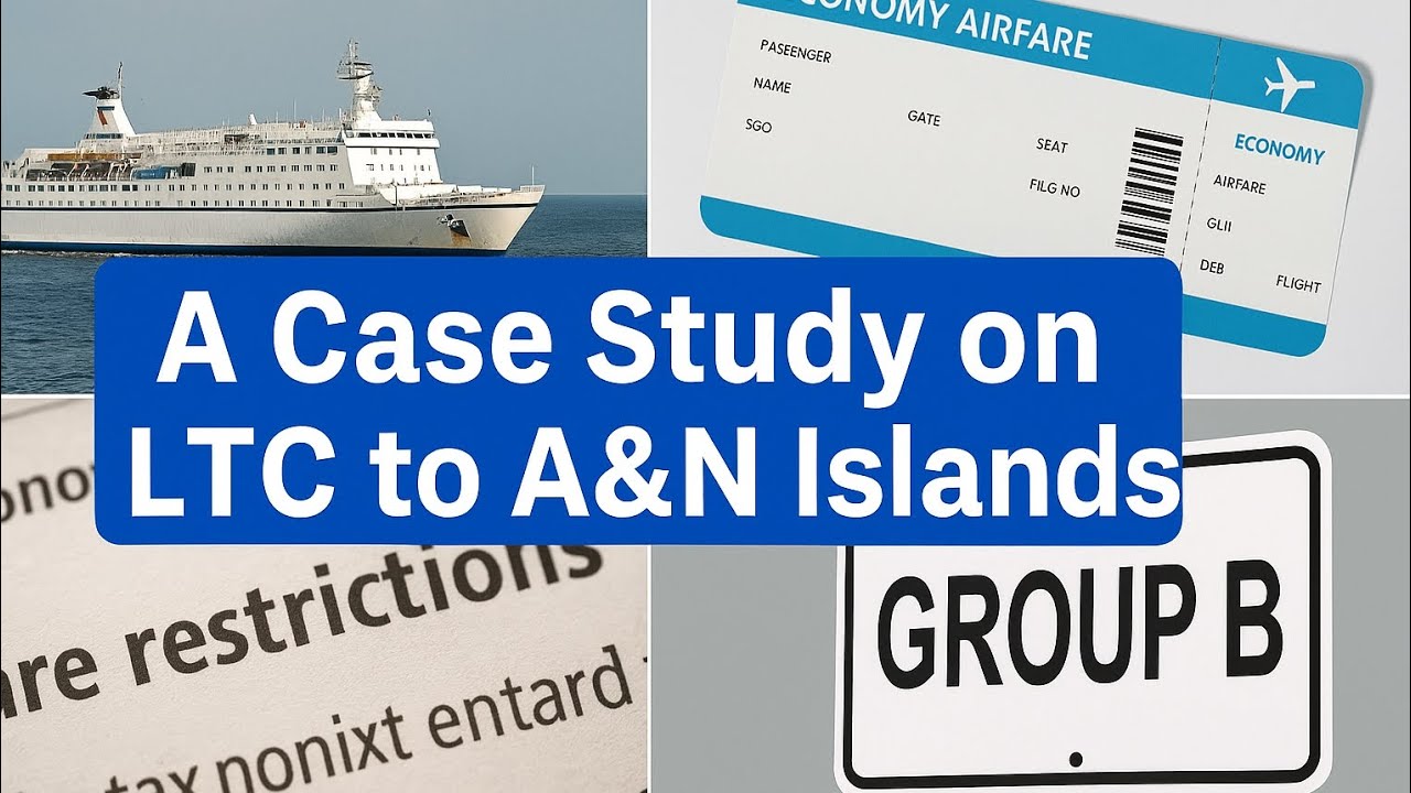 LTC to Andaman Nicobar Island with restricted fare - by Deepak Kapoor  #government #currentaffairs