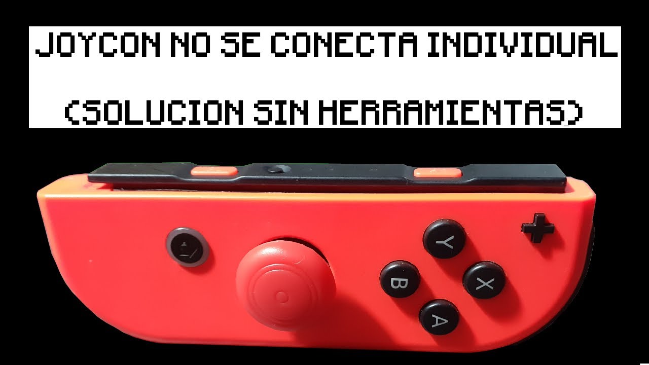 JOYCON NO SE CONECTA EN FORMA INDIVIDUAL - SOLUCION GRATIS PARA SINCRONIZARLOS Y JUGAR