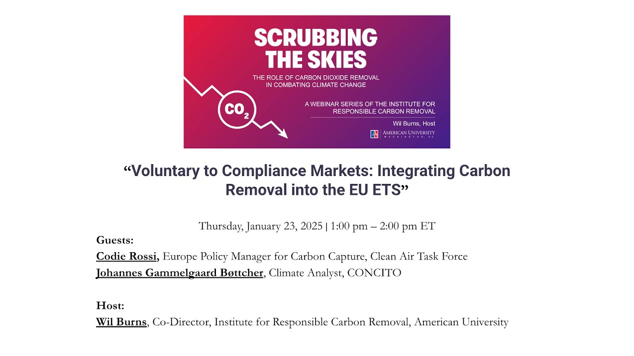 Voluntary to Compliance Markets: Integrating Carbon Removal into the EU ETS